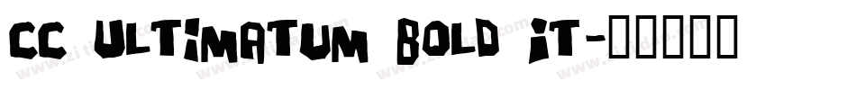 CC Ultimatum Bold It字体转换